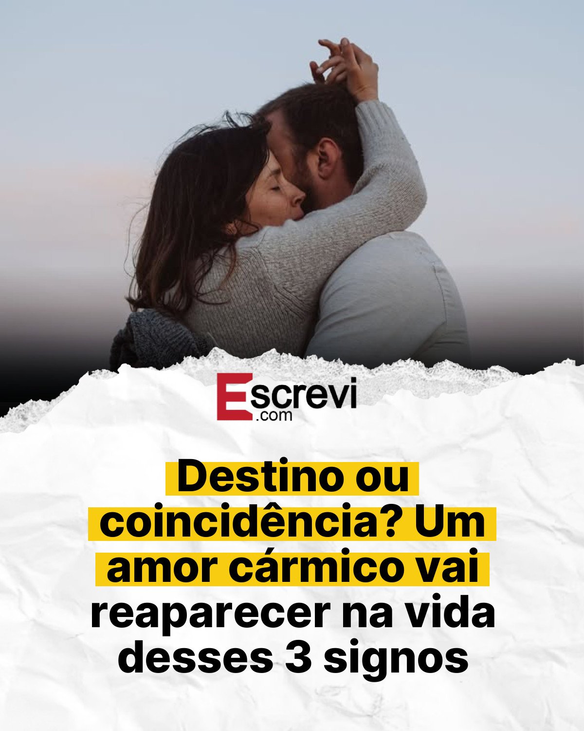 Destino ou coincidência? Um amor cármico vai reaparecer na vida desses 3 signos card branco