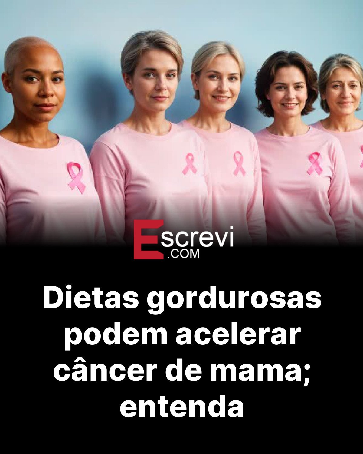 Dietas gordurosas podem acelerar câncer de mama; entenda card preto