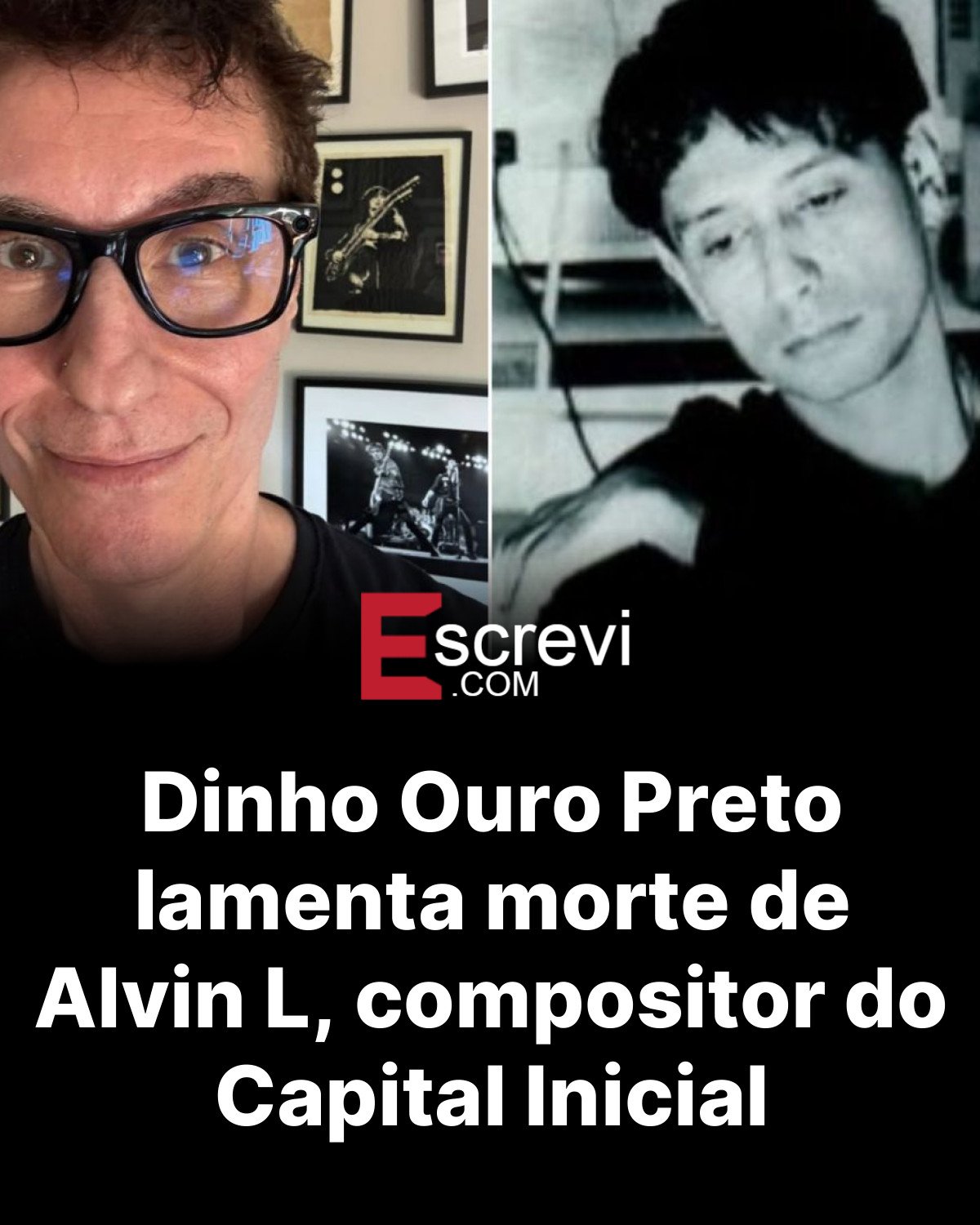 Dinho Ouro Preto lamenta morte de Alvin L, compositor do Capital Inicial card preto