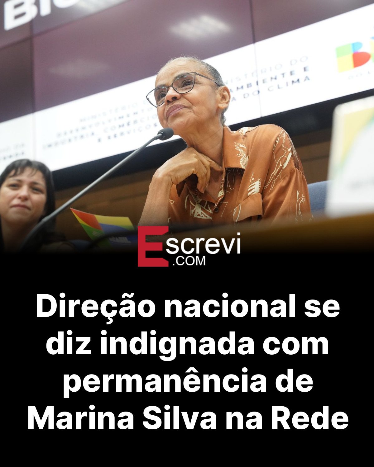 Direção nacional se diz indignada com permanência de Marina Silva na Rede card preto