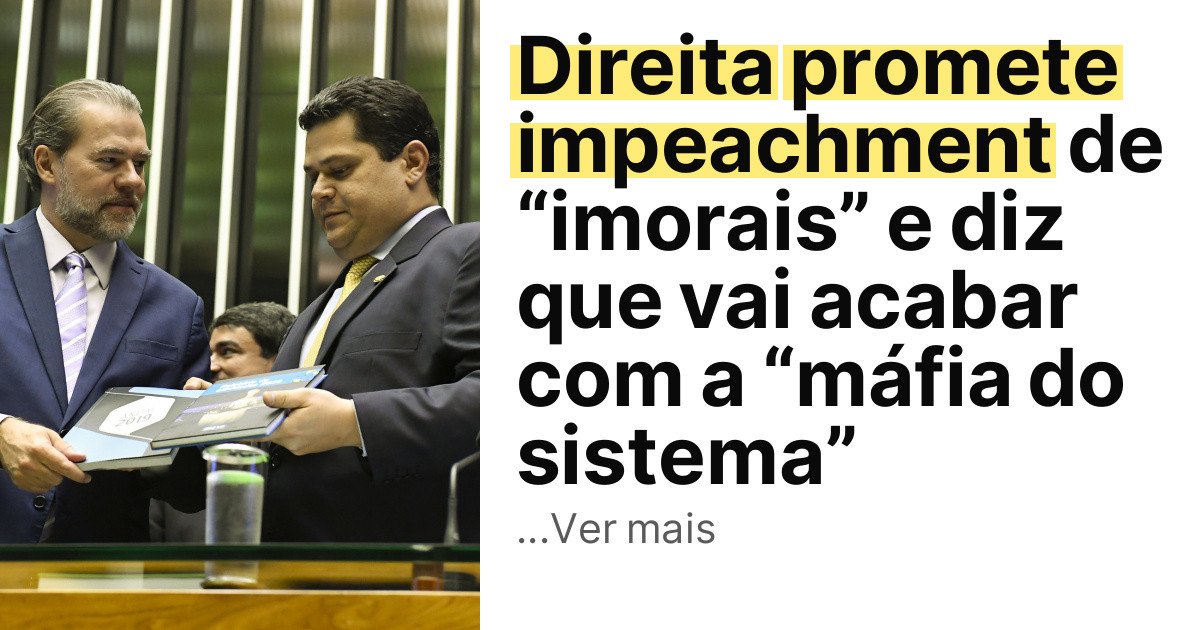 Direita promete impeachment de “imorais” e diz que vai acabar com a “máfia do sistema” imagem principal