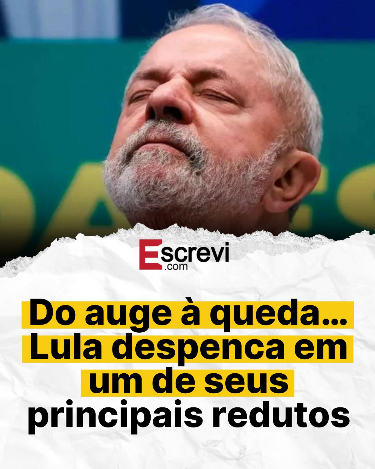 Do auge à queda… Lula despenca em um de seus principais redutos card branco