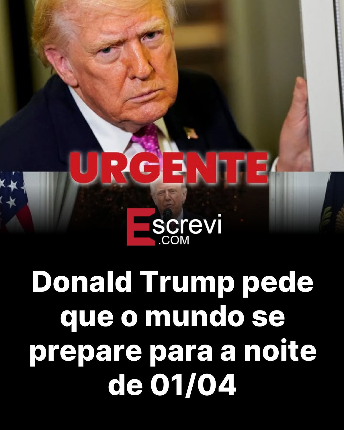 Donald Trump pede que o mundo se prepare para a noite de 01/04 card preto