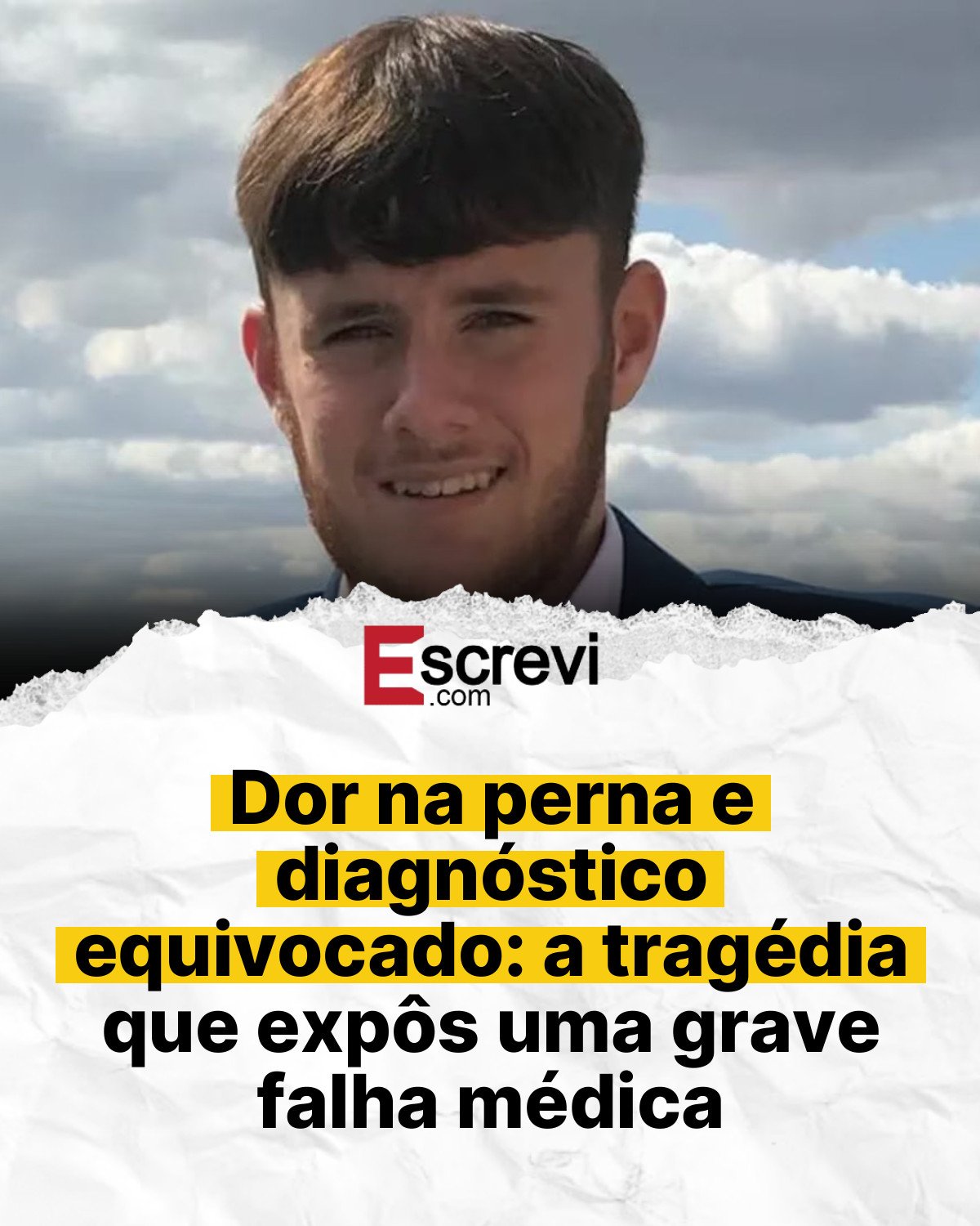 Dor na perna e diagnóstico equivocado: a tragédia que expôs uma grave falha médica card branco