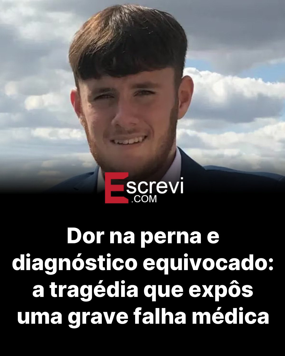 Dor na perna e diagnóstico equivocado: a tragédia que expôs uma grave falha médica card preto