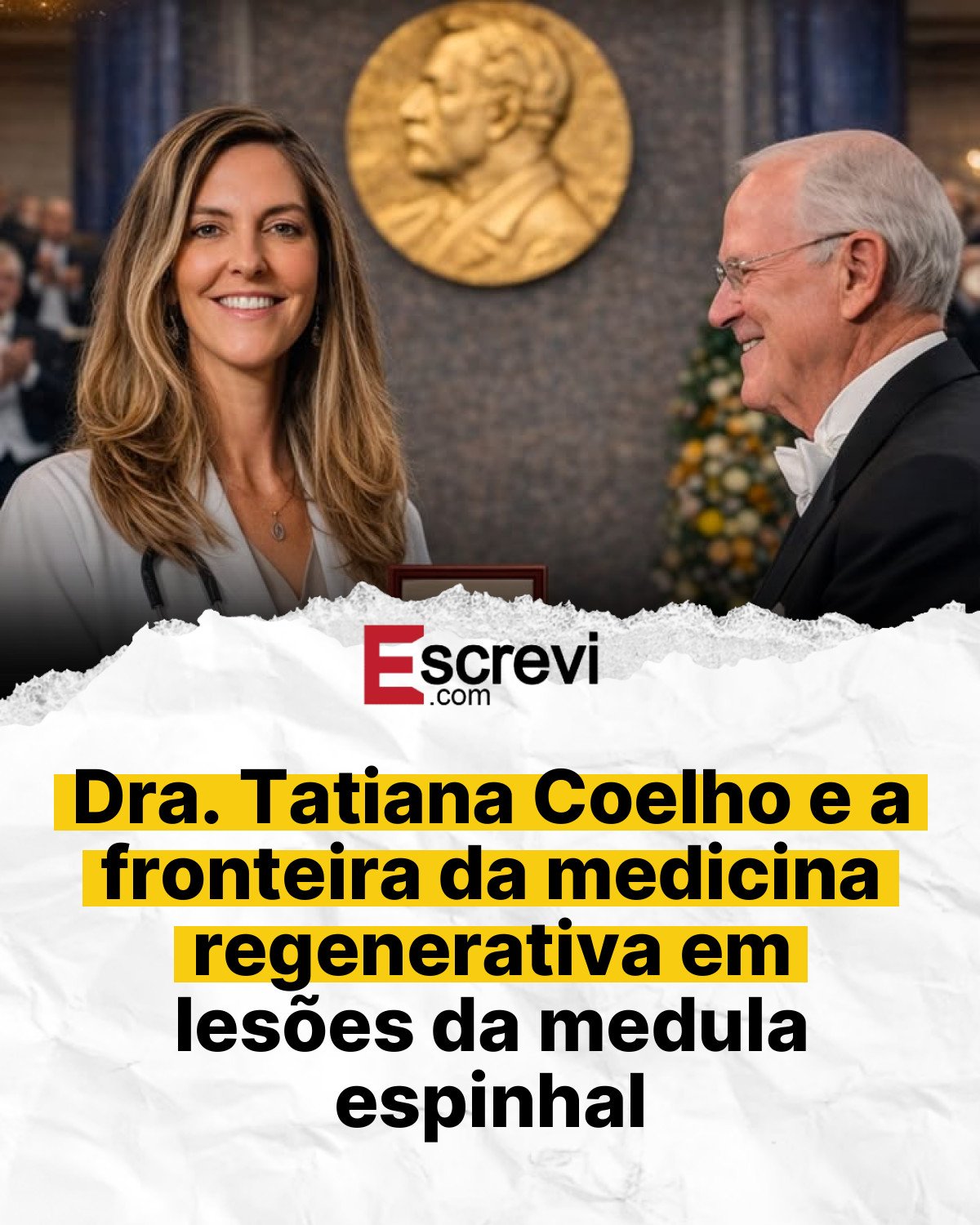 Dra. Tatiana Coelho e a fronteira da medicina regenerativa em lesões da medula espinhal card branco