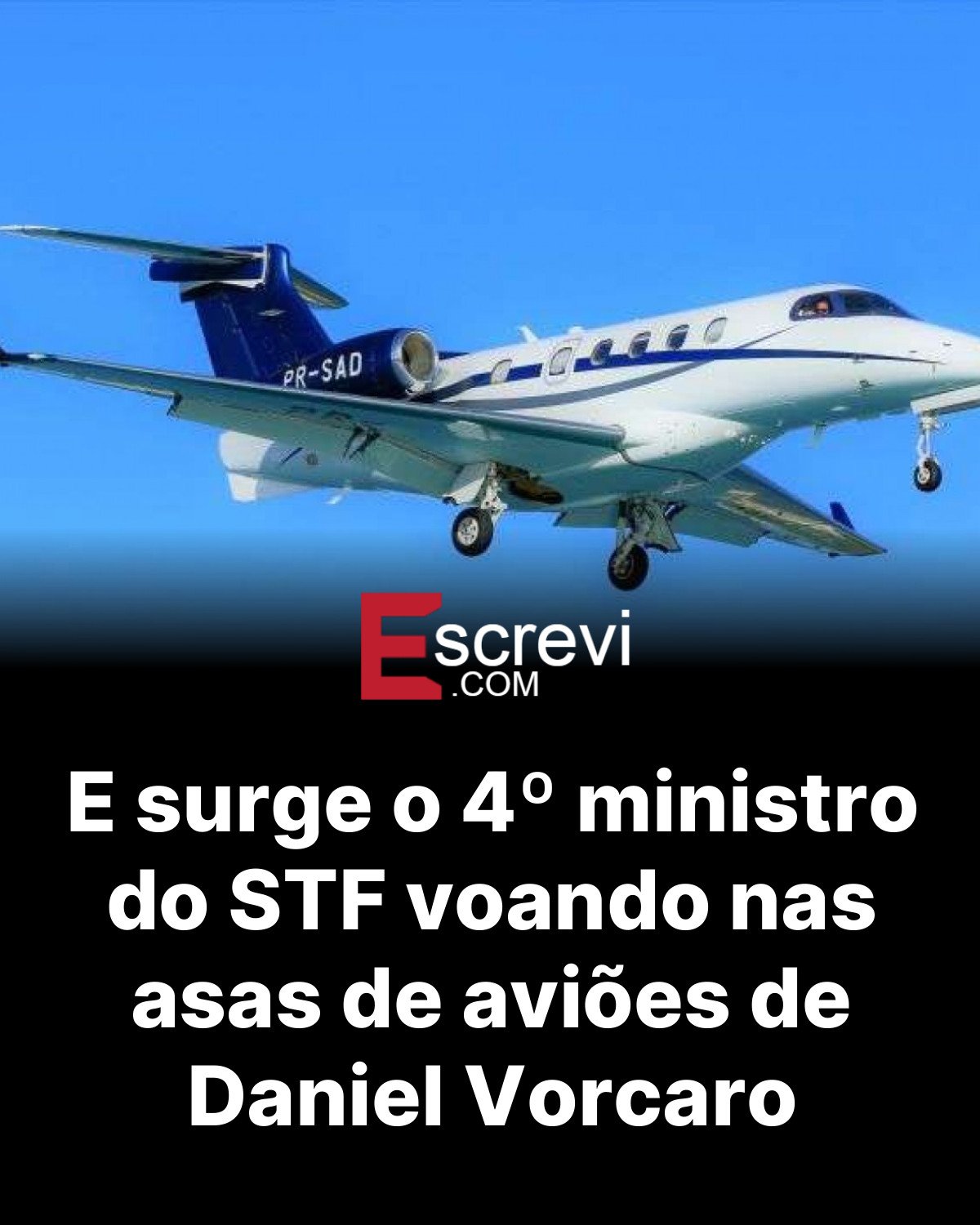 E surge o 4º ministro do STF voando nas asas de aviões de Daniel Vorcaro card preto