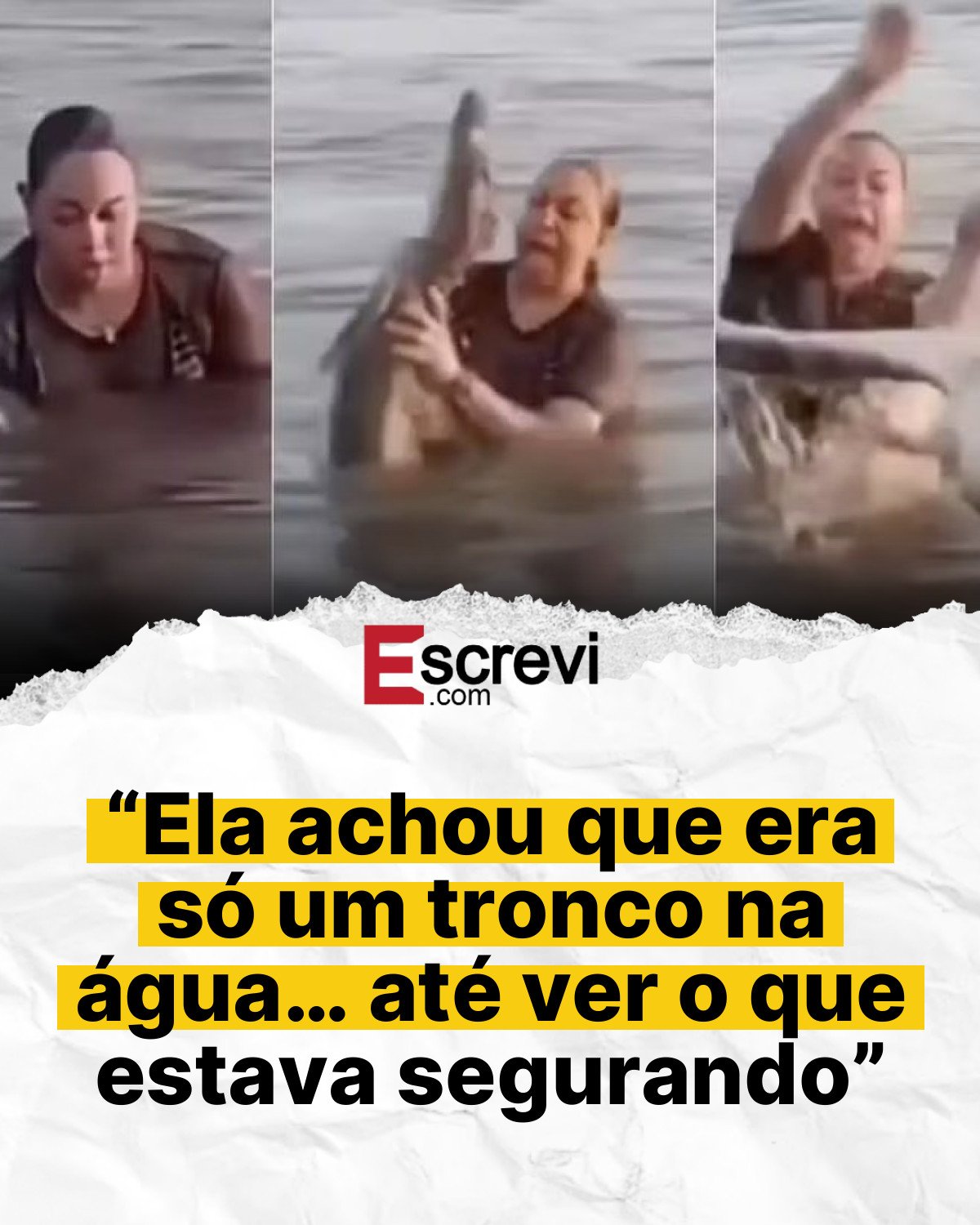 “Ela achou que era só um tronco na água… até ver o que estava segurando” card branco