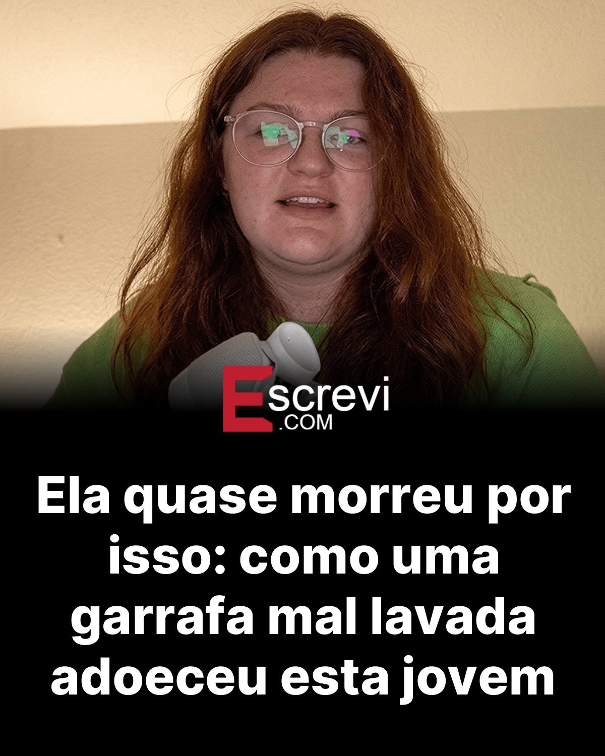 Ela quase morreu por isso: como uma garrafa mal lavada adoeceu esta jovem card preto