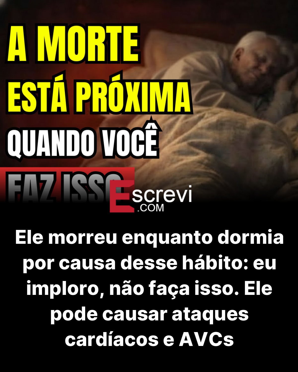 Ele morreu enquanto dormia por causa desse hábito: eu imploro, não faça isso. Ele pode causar ataques cardíacos e AVCs card preto