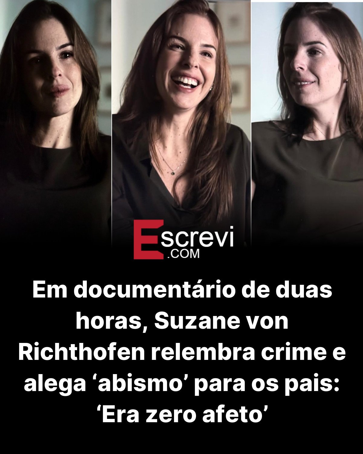 Em documentário de duas horas, Suzane von Richthofen relembra crime e alega ‘abismo’ para os pais: ‘Era zero afeto’ card preto