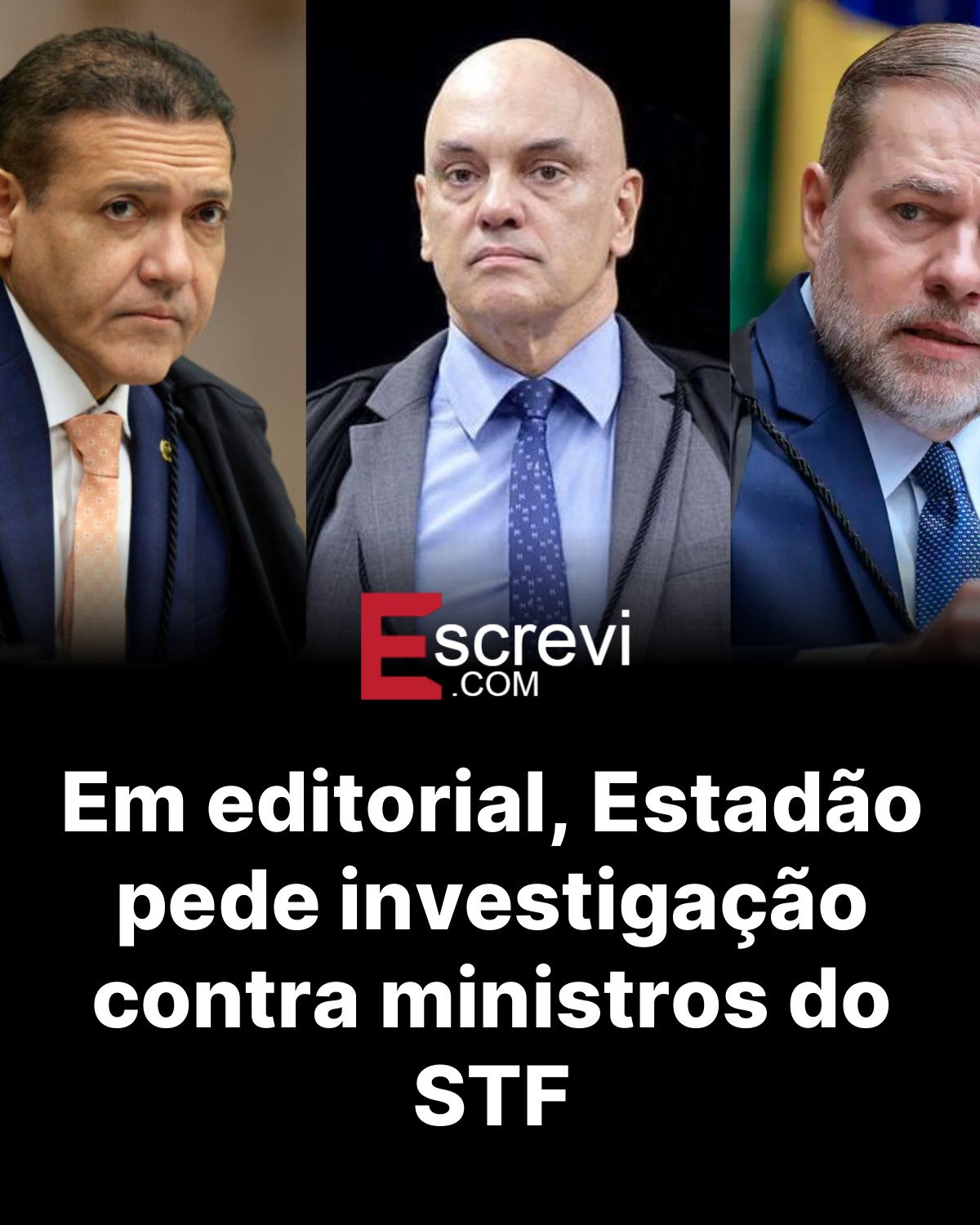 Em editorial, Estadão pede investigação contra ministros do STF card preto