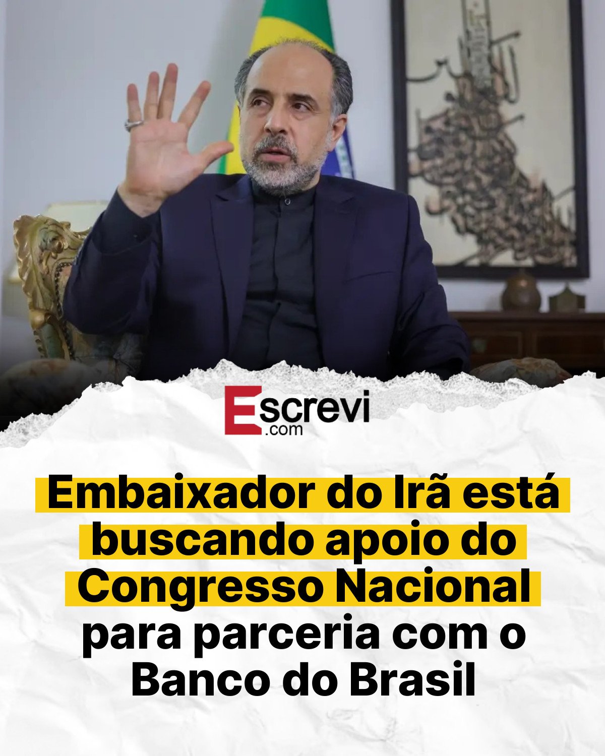 Embaixador do Irã está buscando apoio do Congresso Nacional para parceria com o Banco do Brasil card branco