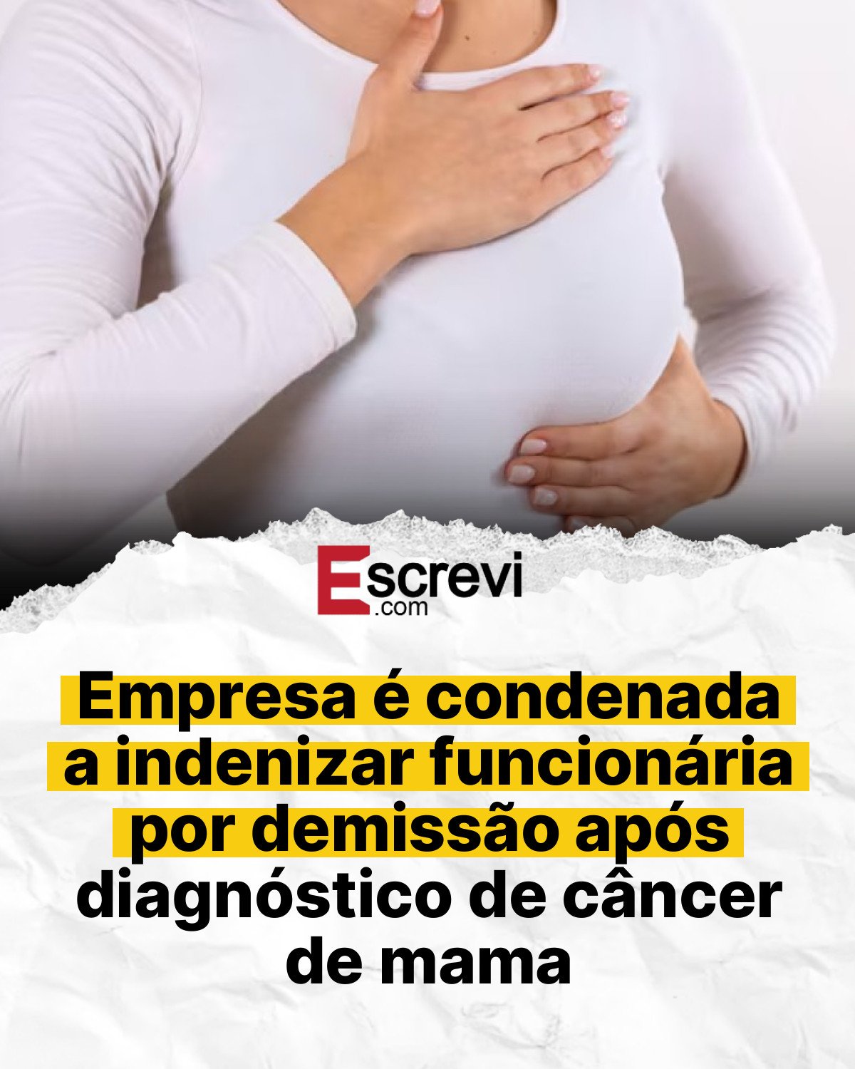Empresa é condenada a indenizar funcionária por demissão após diagnóstico de câncer de mama card branco