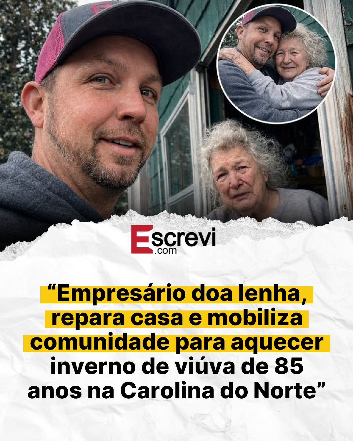 “Empresário doa lenha, repara casa e mobiliza comunidade para aquecer inverno de viúva de 85 anos na Carolina do Norte” card branco