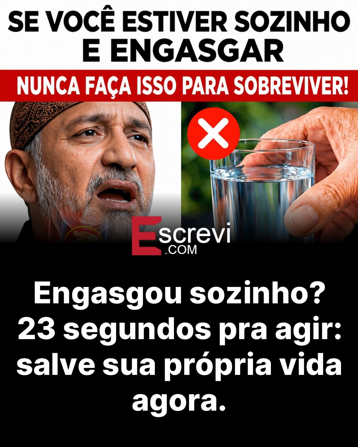 Engasgou sozinho? 23 segundos pra agir: salve sua própria vida agora. card preto