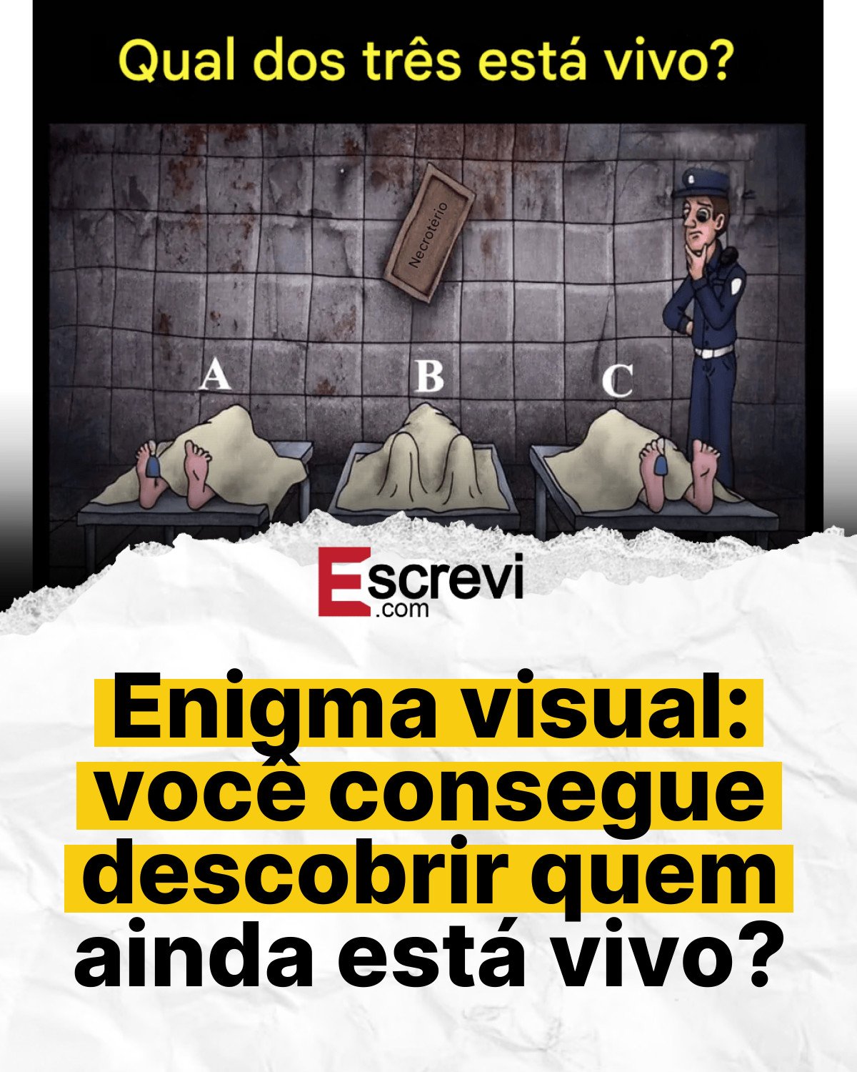 Enigma visual: você consegue descobrir quem ainda está vivo? card branco