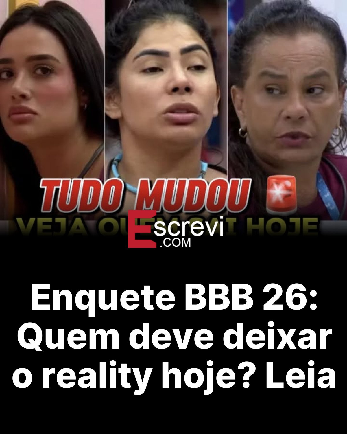 Enquete BBB 26: Quem deve deixar o reality hoje? Leia card preto