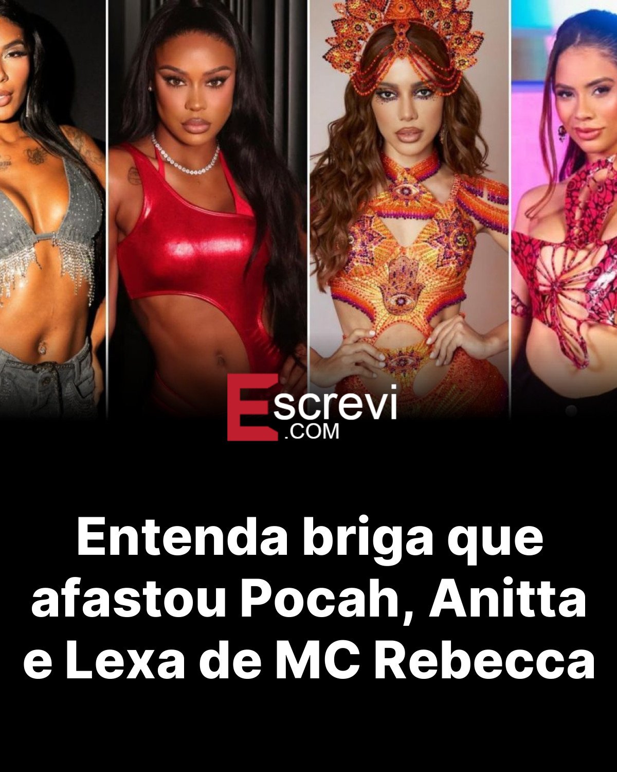 Entenda briga que afastou Pocah, Anitta e Lexa de MC Rebecca card preto