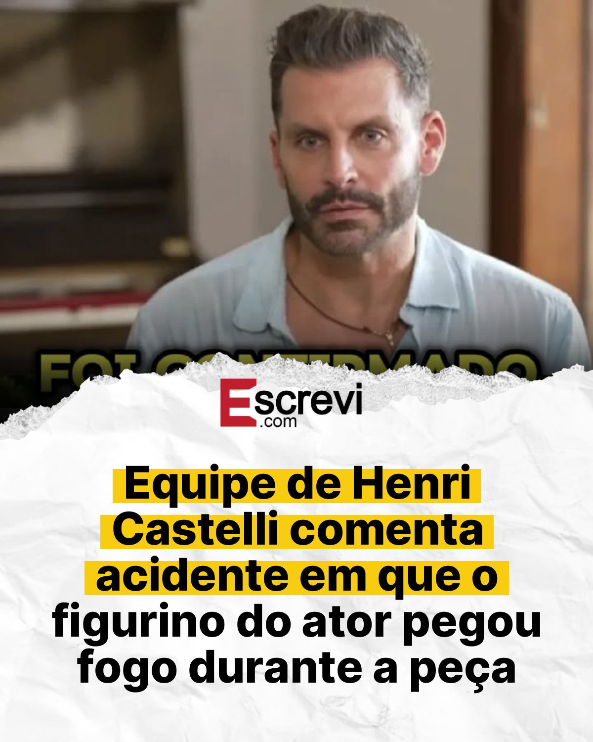 Equipe de Henri Castelli comenta acidente em que o figurino do ator pegou fogo durante a peça card branco