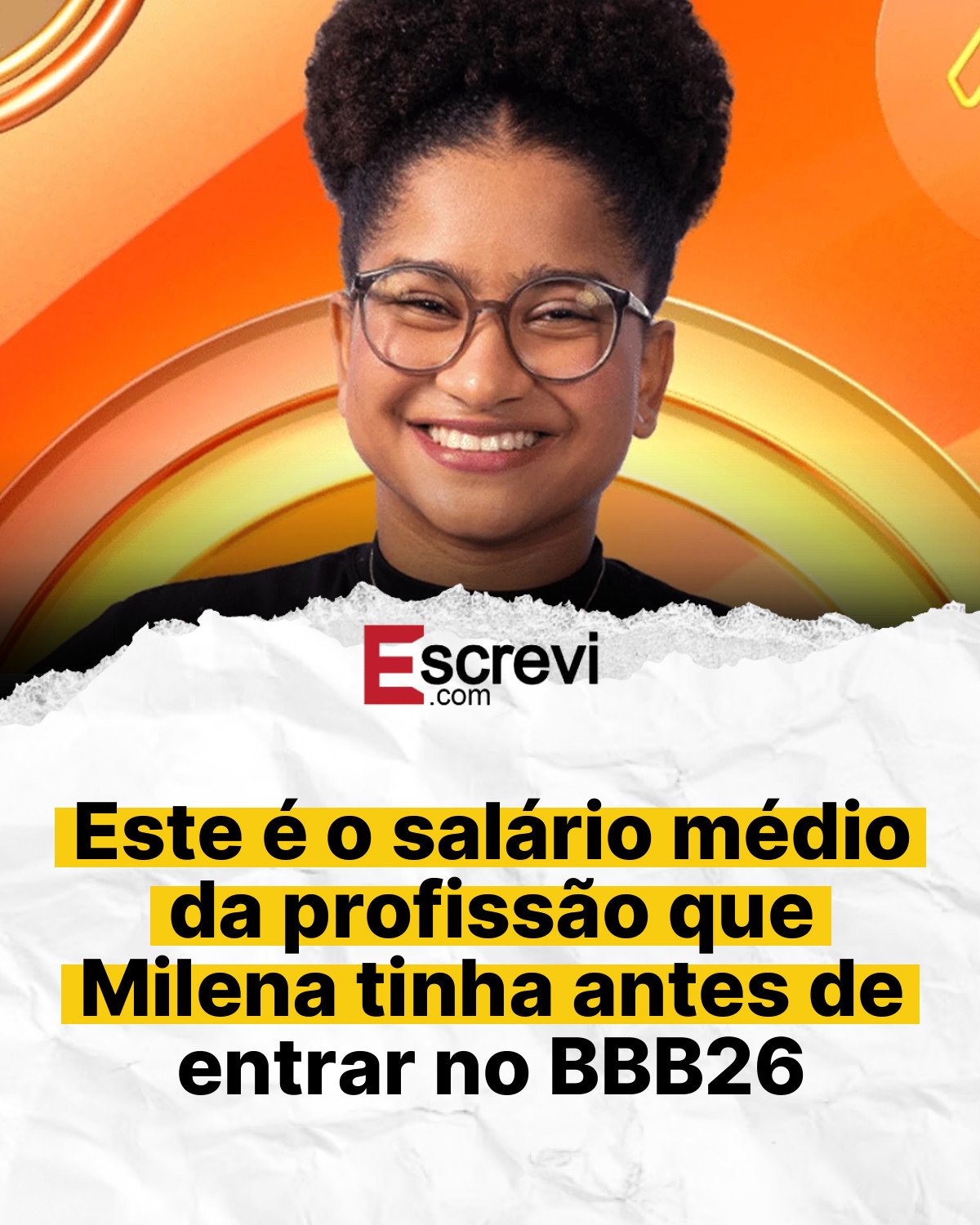 Este é o salário médio da profissão que Milena tinha antes de entrar no BBB26 card branco