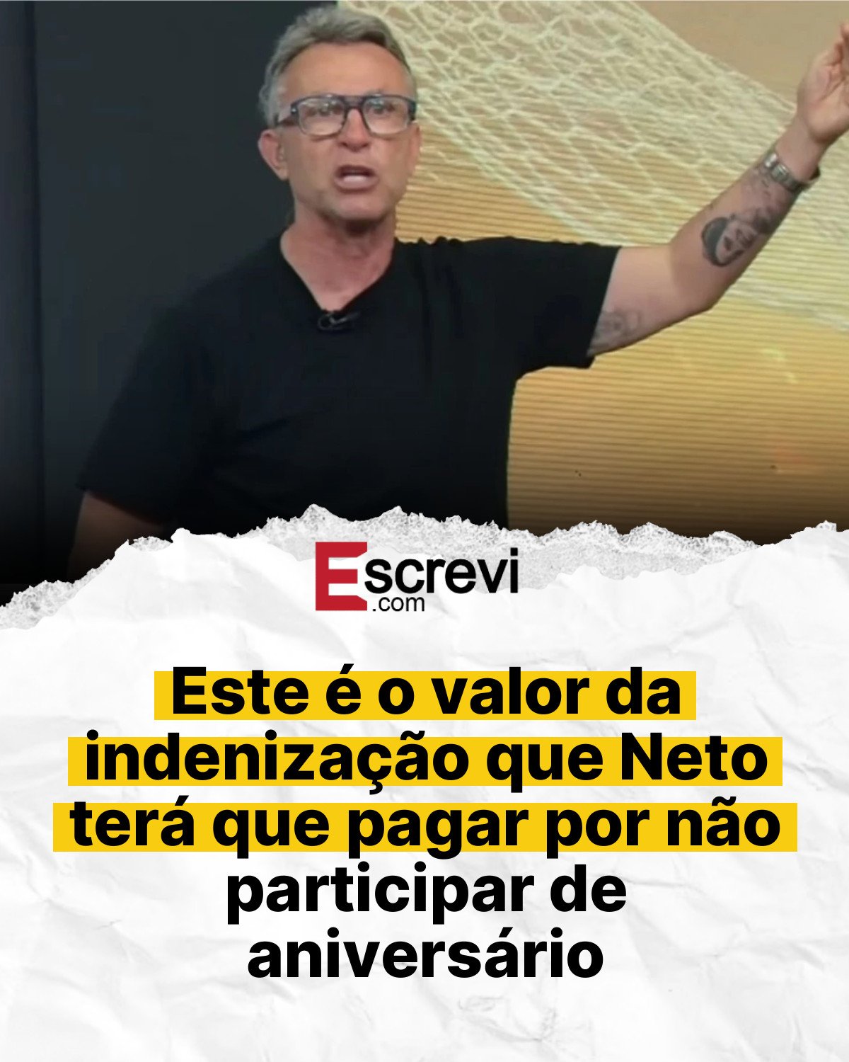 Este é o valor da indenização que Neto terá que pagar por não participar de aniversário card branco