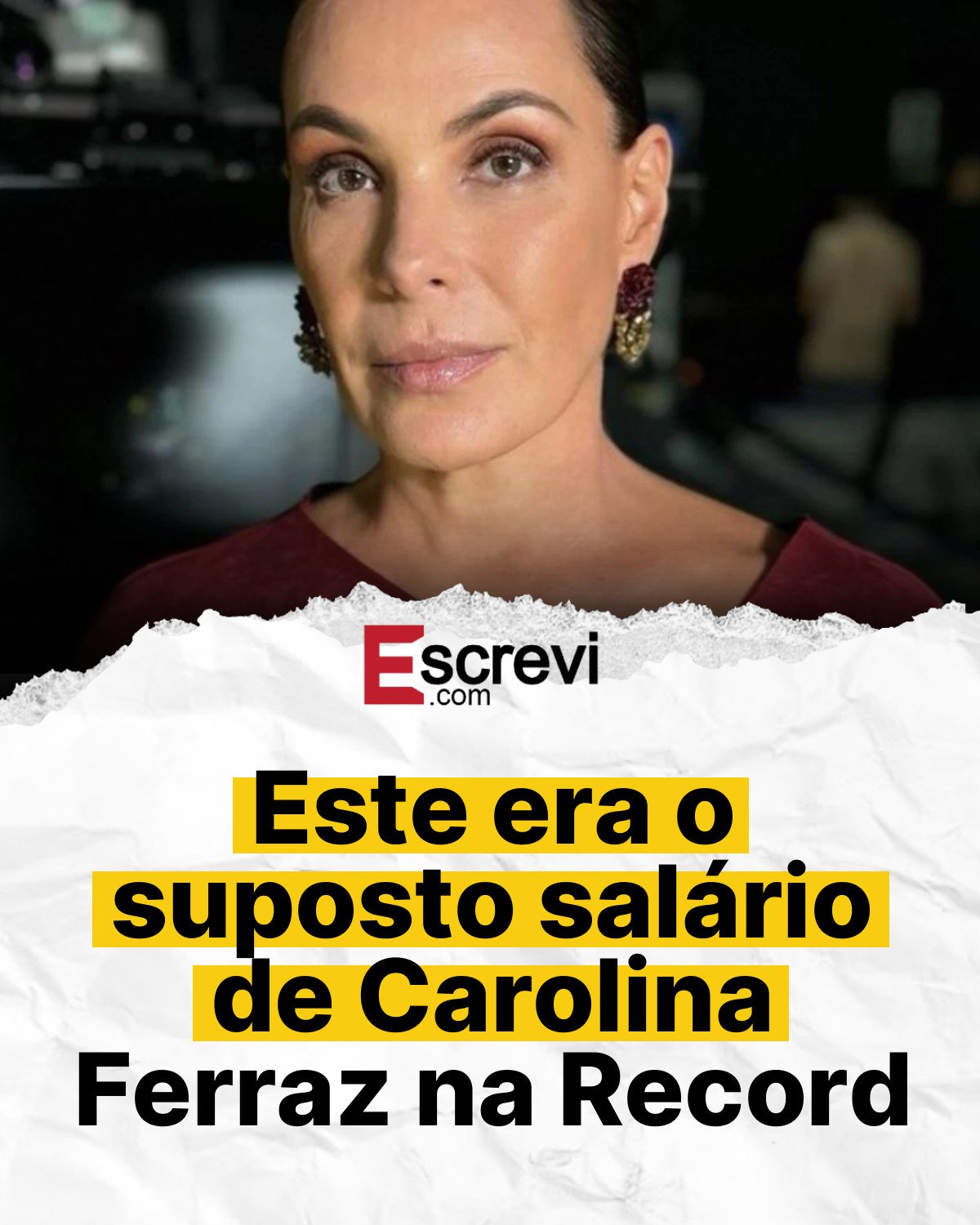 Este era o suposto salário de Carolina Ferraz na Record card branco