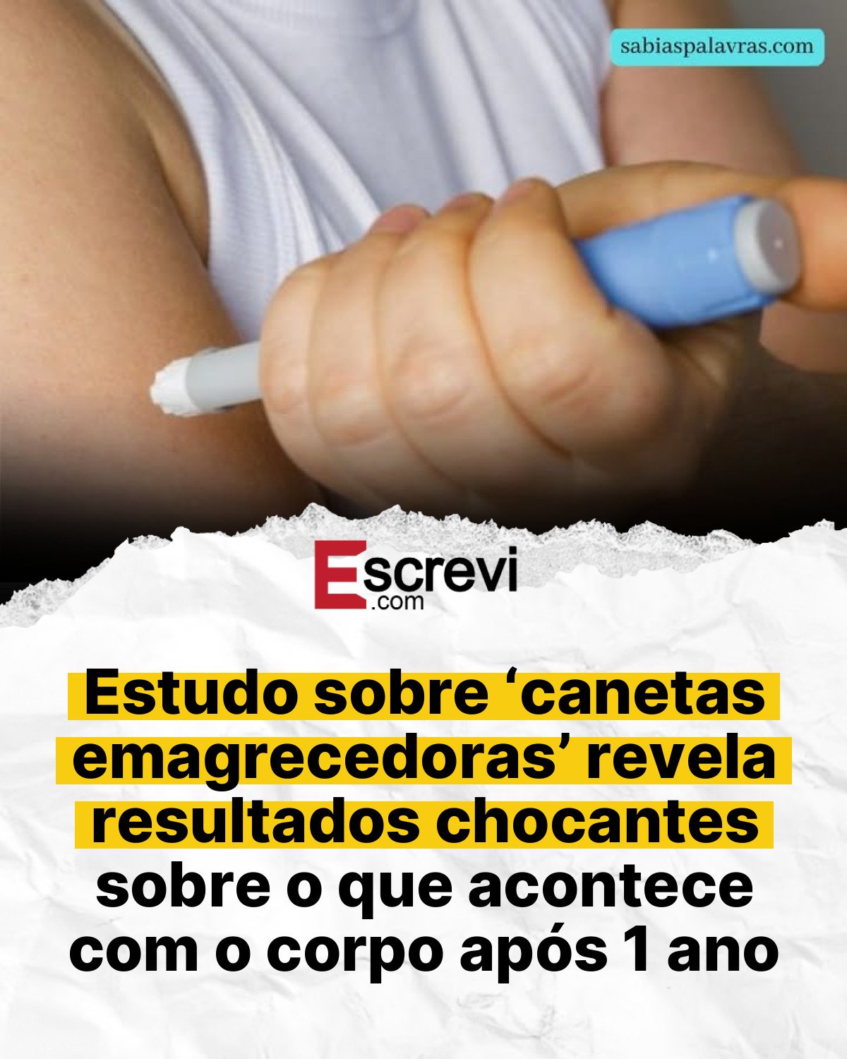 Estudo sobre ‘canetas emagrecedoras’ revela resultados chocantes sobre o que acontece com o corpo após 1 ano card branco