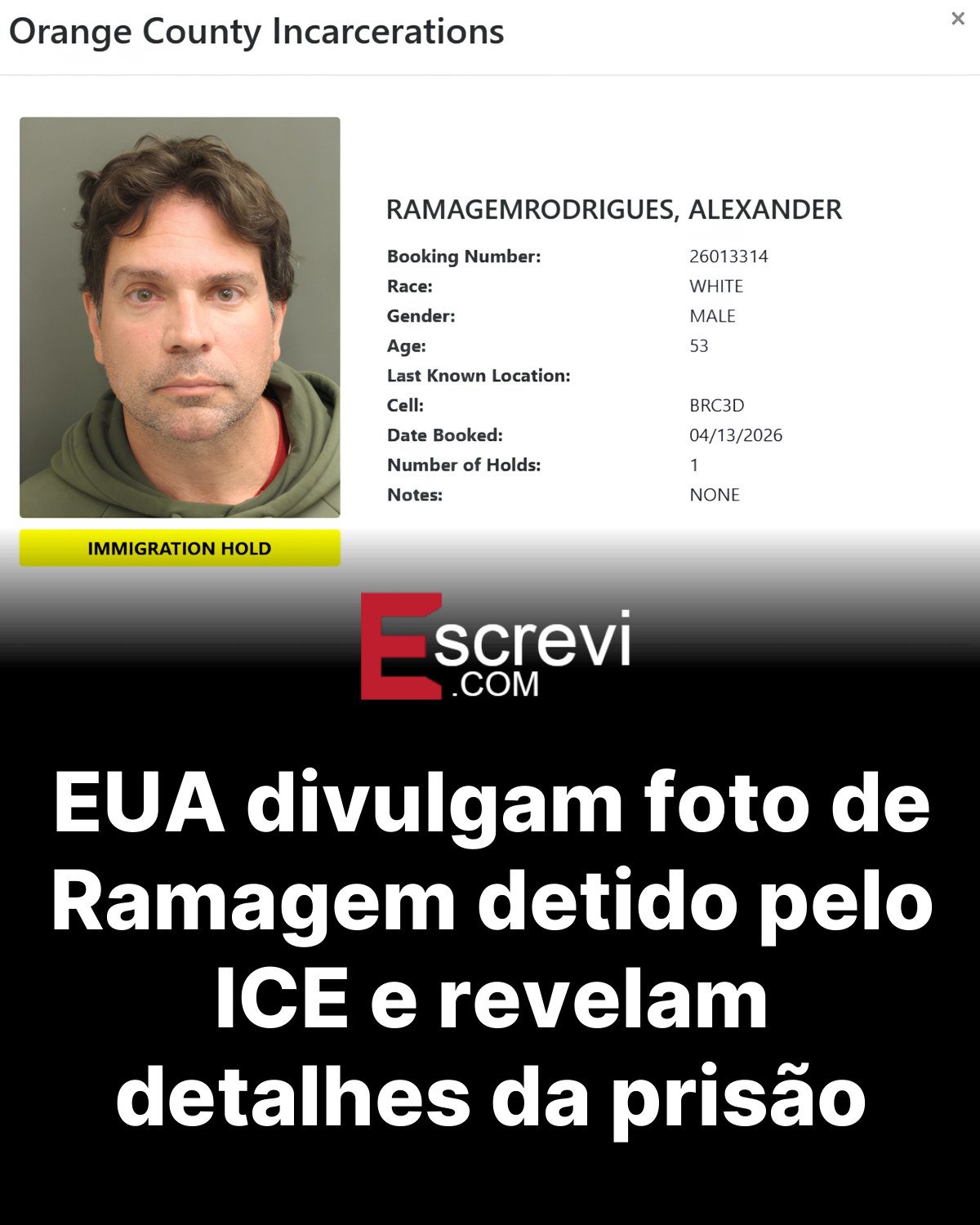 EUA divulgam foto de Ramagem detido pelo ICE e revelam detalhes da prisão card preto