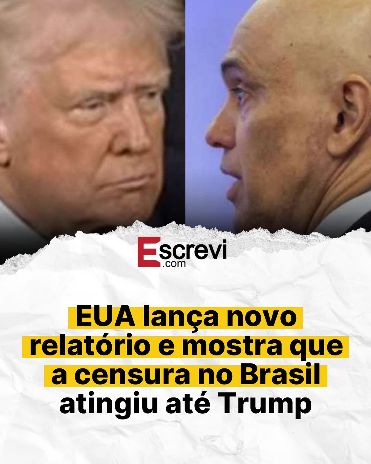 EUA lança novo relatório e mostra que a censura no Brasil atingiu até Trump card branco