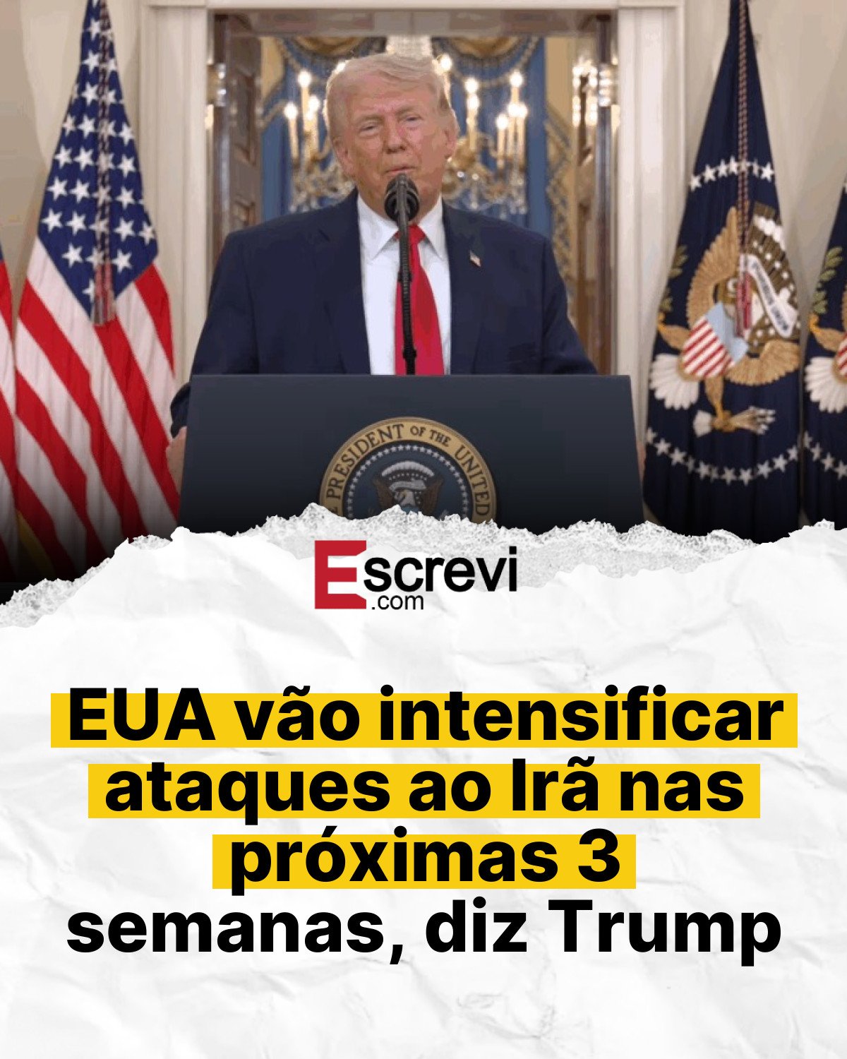 EUA vão intensificar ataques ao Irã nas próximas 3 semanas, diz Trump card branco