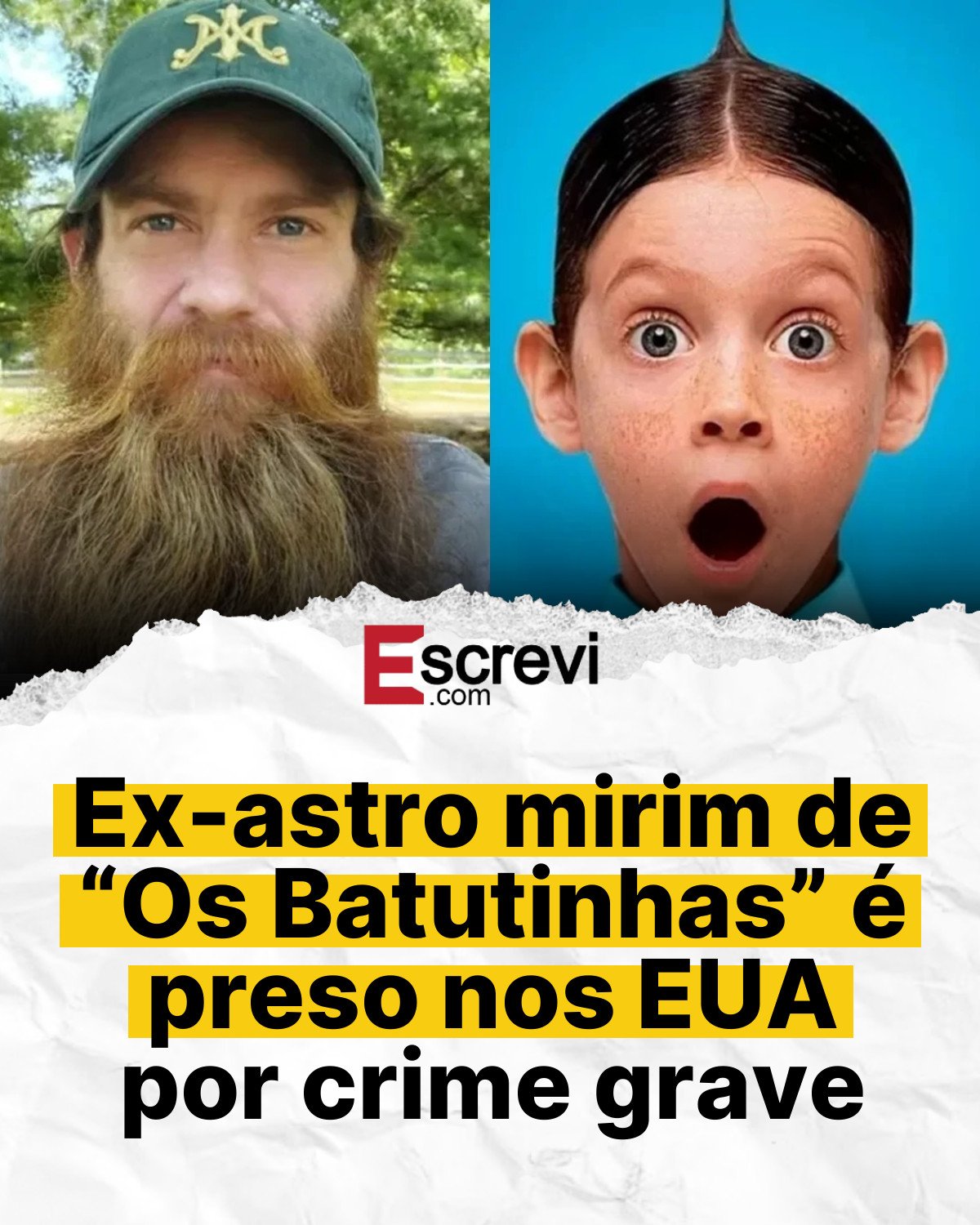 Ex-astro mirim de “Os Batutinhas” é preso nos EUA por crime grave card branco