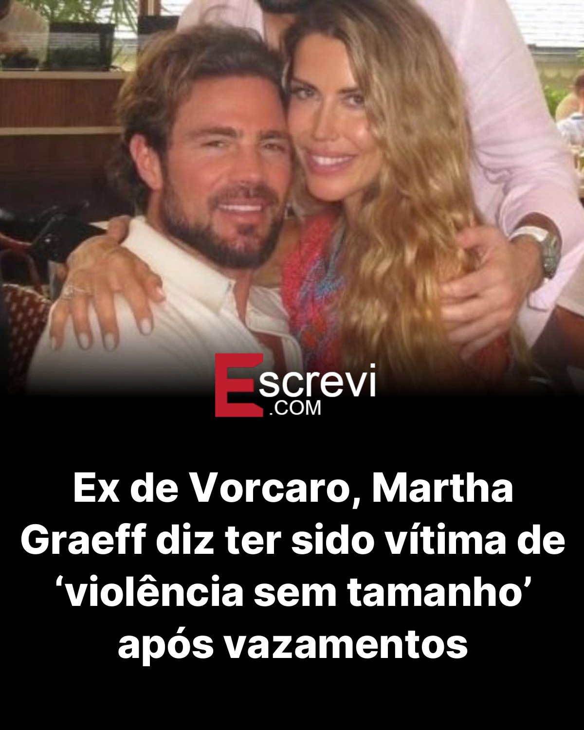 Ex de Vorcaro, Martha Graeff diz ter sido vítima de ‘violência sem tamanho’ após vazamentos card preto