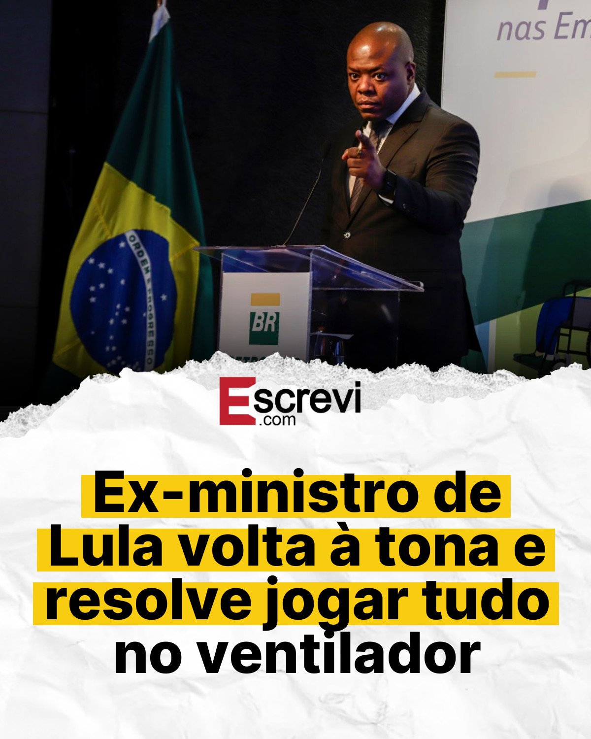 Ex-ministro de Lula volta à tona e resolve jogar tudo no ventilador card branco