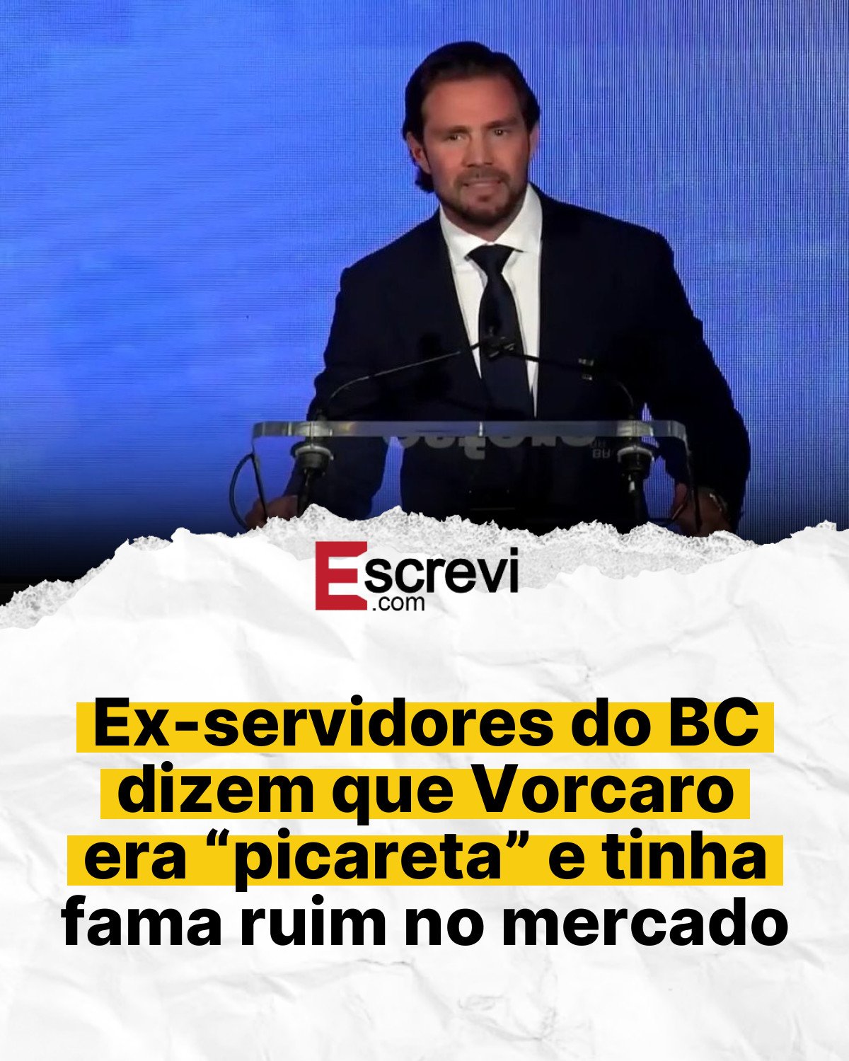 Ex-servidores do BC dizem que Vorcaro era “picareta” e tinha fama ruim no mercado card branco