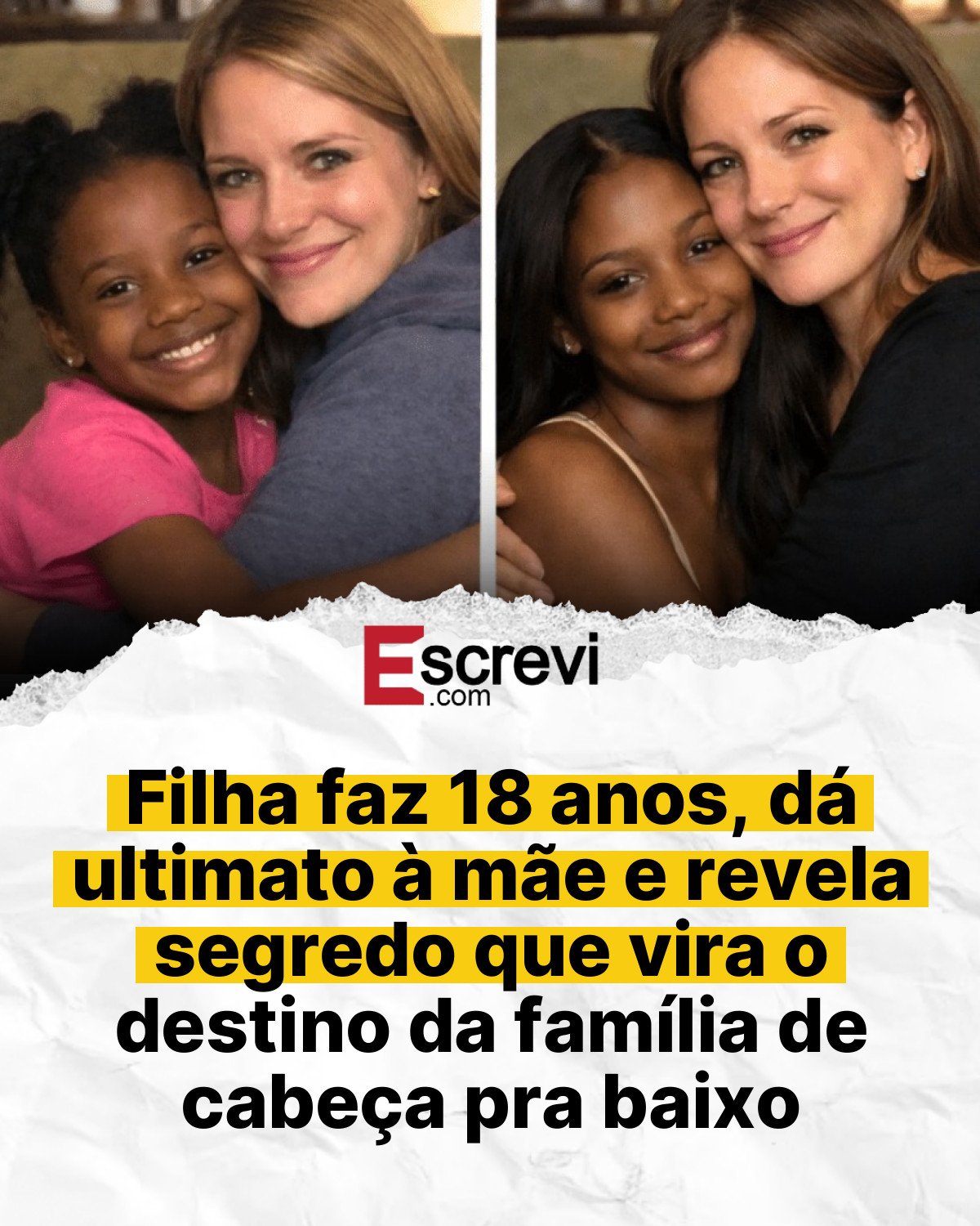 Filha faz 18 anos, dá ultimato à mãe e revela segredo que vira o destino da família de cabeça pra baixo card branco