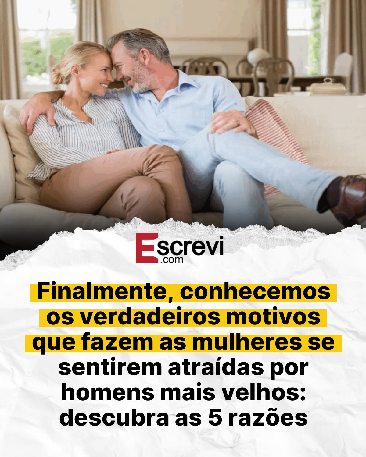 Finalmente, conhecemos os verdadeiros motivos que fazem as mulheres se sentirem atraídas por homens mais velhos: descubra as 5 razões card branco