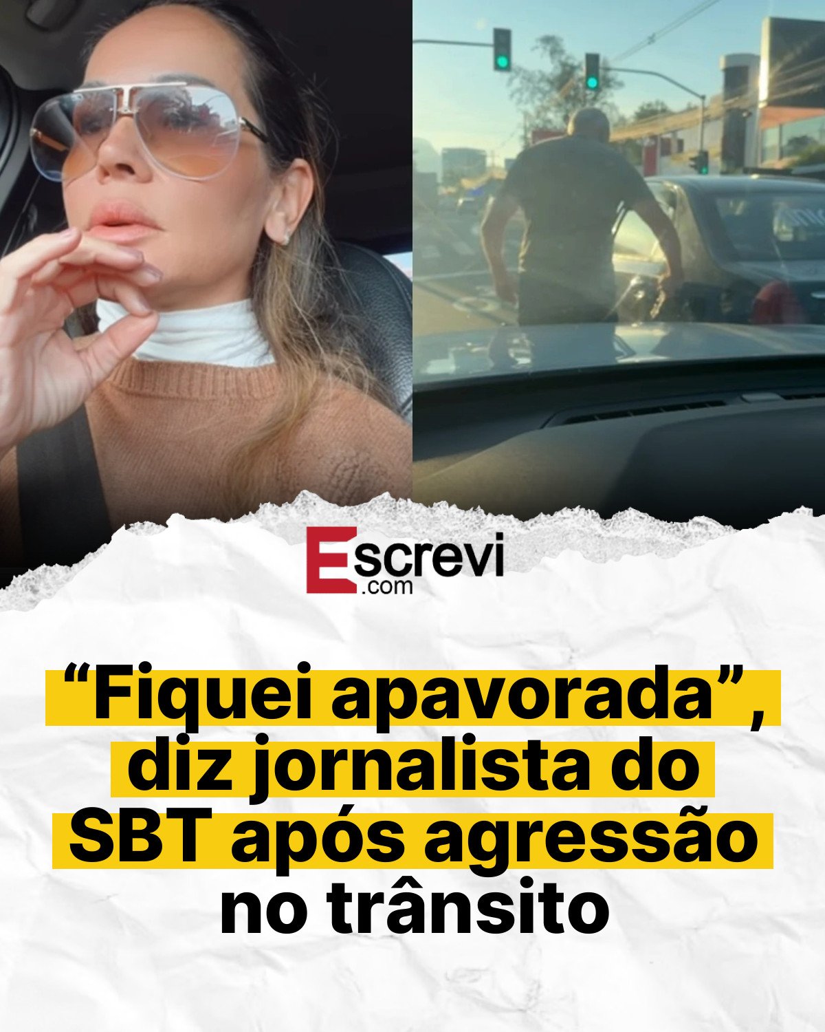 “Fiquei apavorada”, diz jornalista do SBT após agressão no trânsito card branco