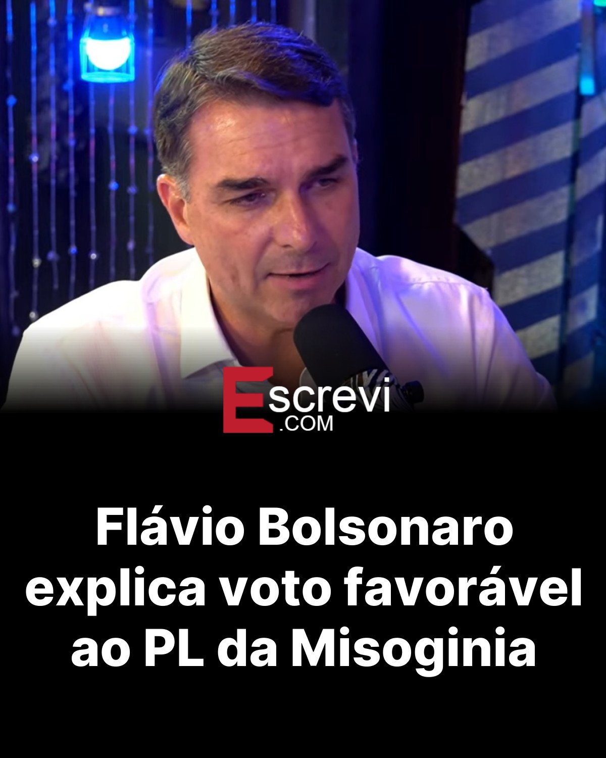 Flávio Bolsonaro explica voto favorável ao PL da Misoginia card preto