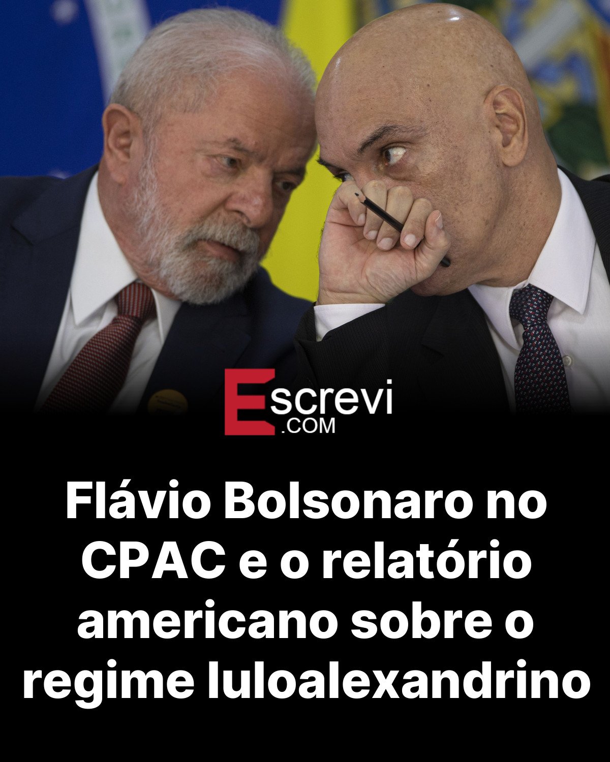 Flávio Bolsonaro no CPAC e o relatório americano sobre o regime luloalexandrino card preto