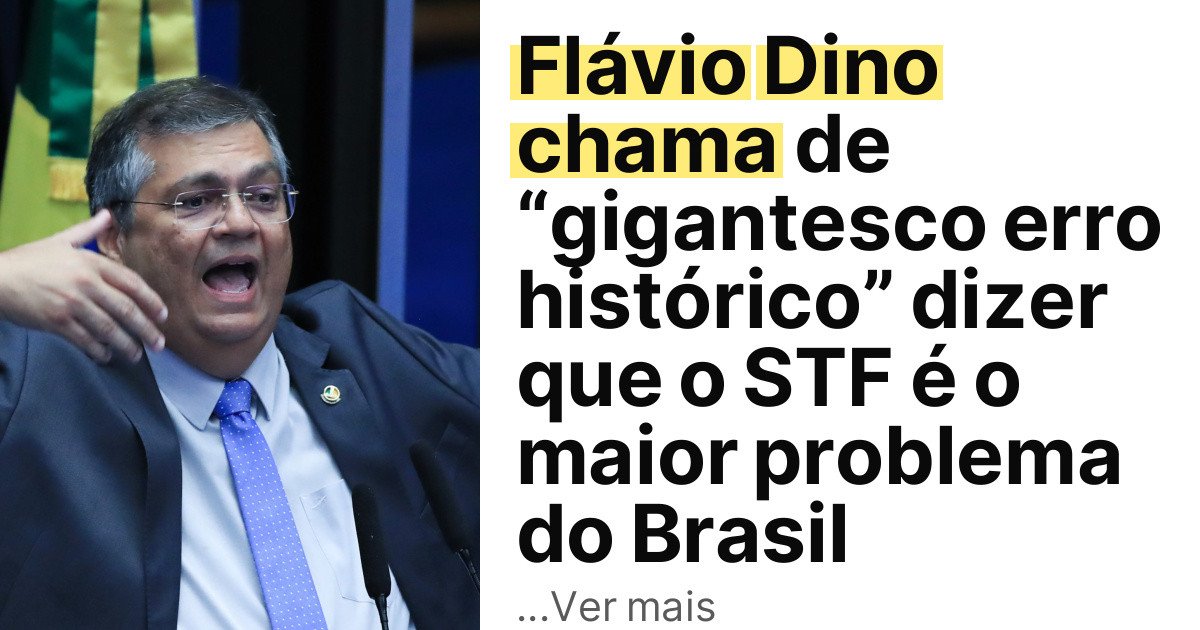 Flávio Dino chama de “gigantesco erro histórico” dizer que o STF é o maior problema do Brasil imagem principal