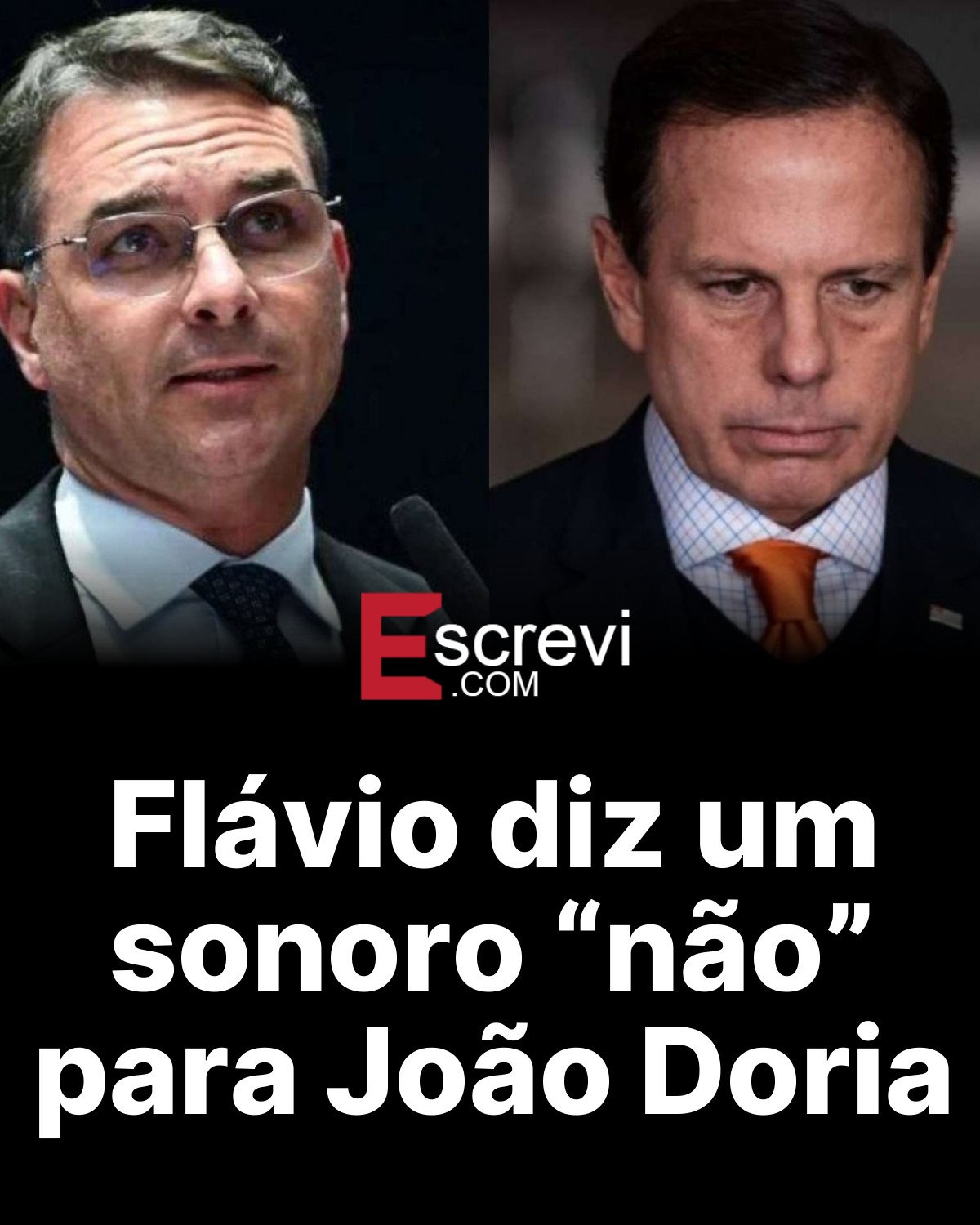 Flávio diz um sonoro “não” para João Doria card preto