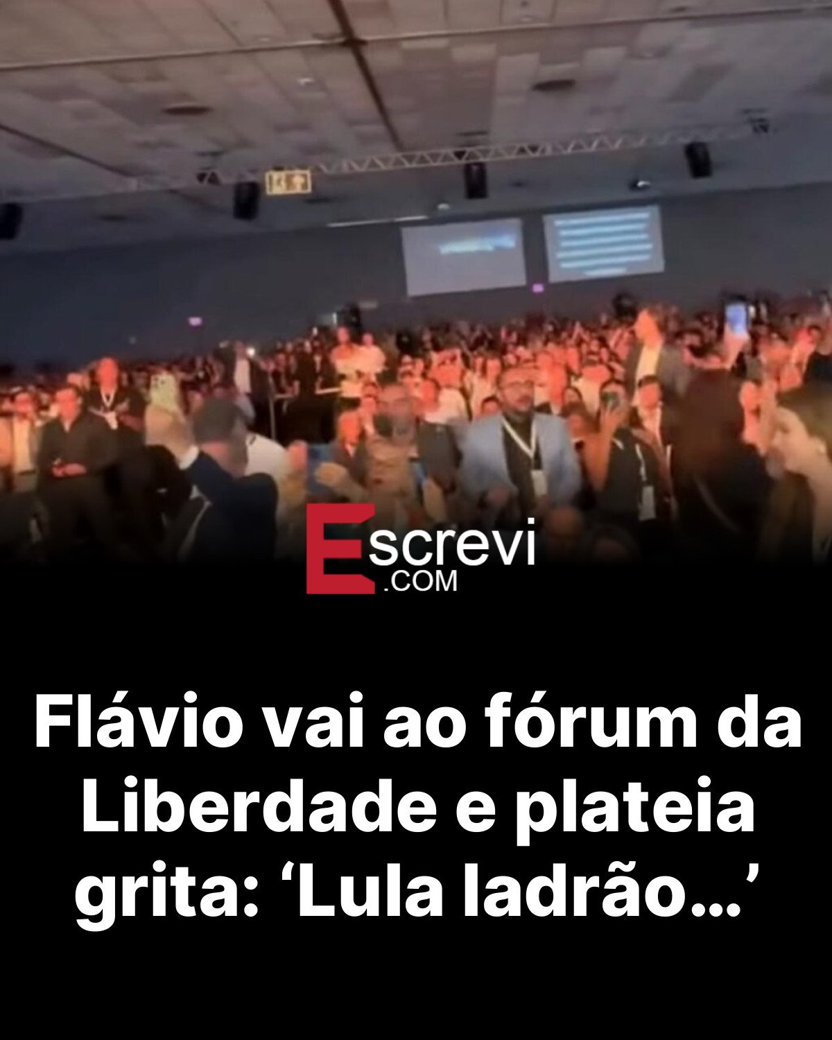Flávio vai ao fórum da Liberdade e plateia grita: ‘Lula ladrão…’ card preto