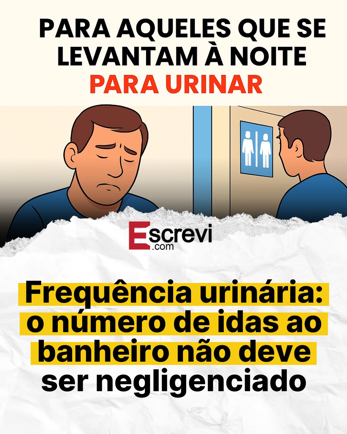 Frequência urinária: o número de idas ao banheiro não deve ser negligenciado card branco
