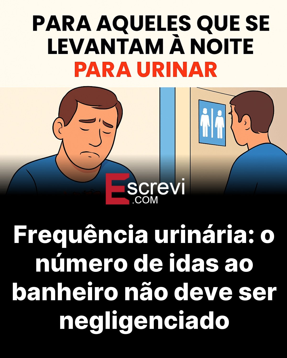 Frequência urinária: o número de idas ao banheiro não deve ser negligenciado card preto