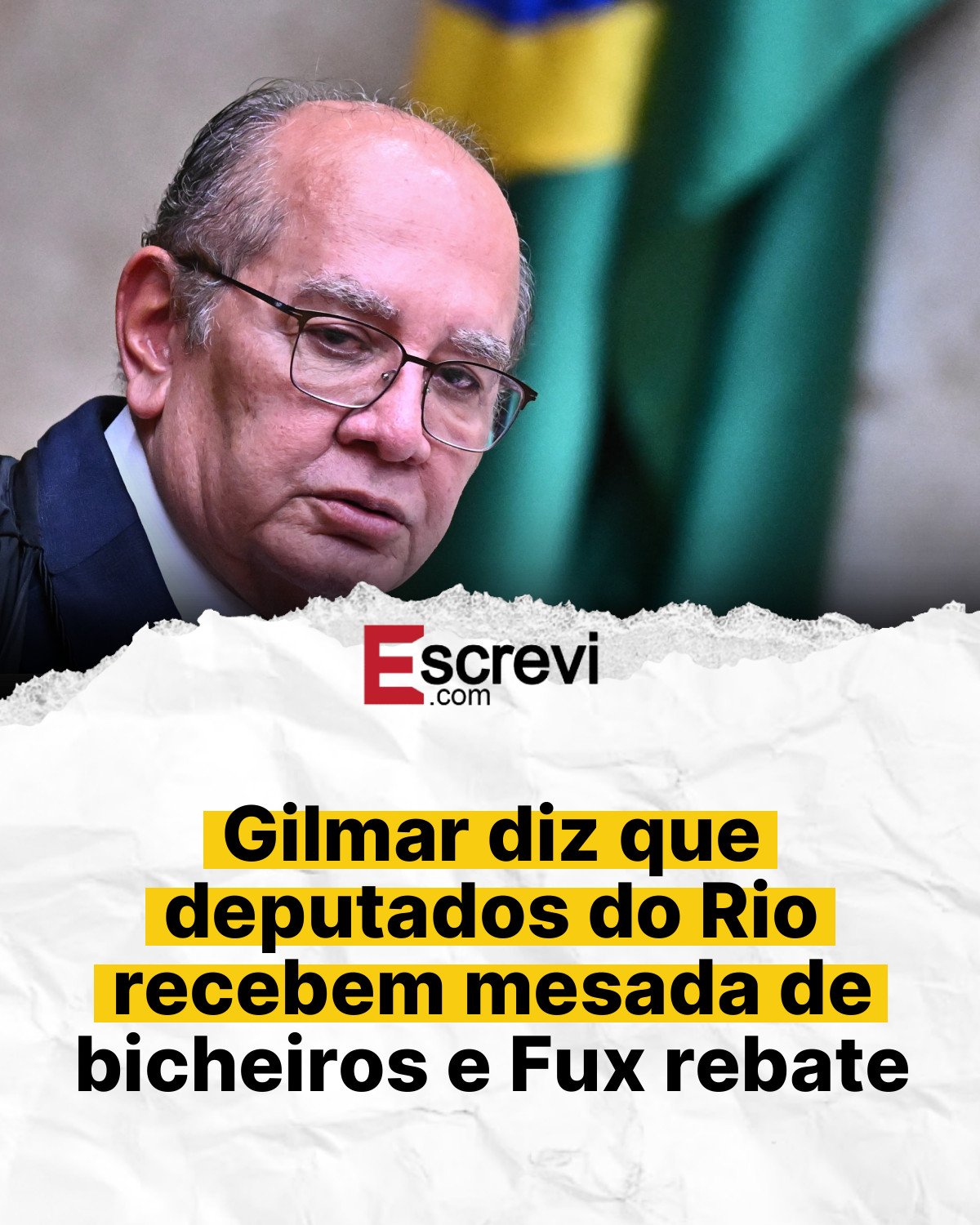 Gilmar diz que deputados do Rio recebem mesada de bicheiros e Fux rebate card branco