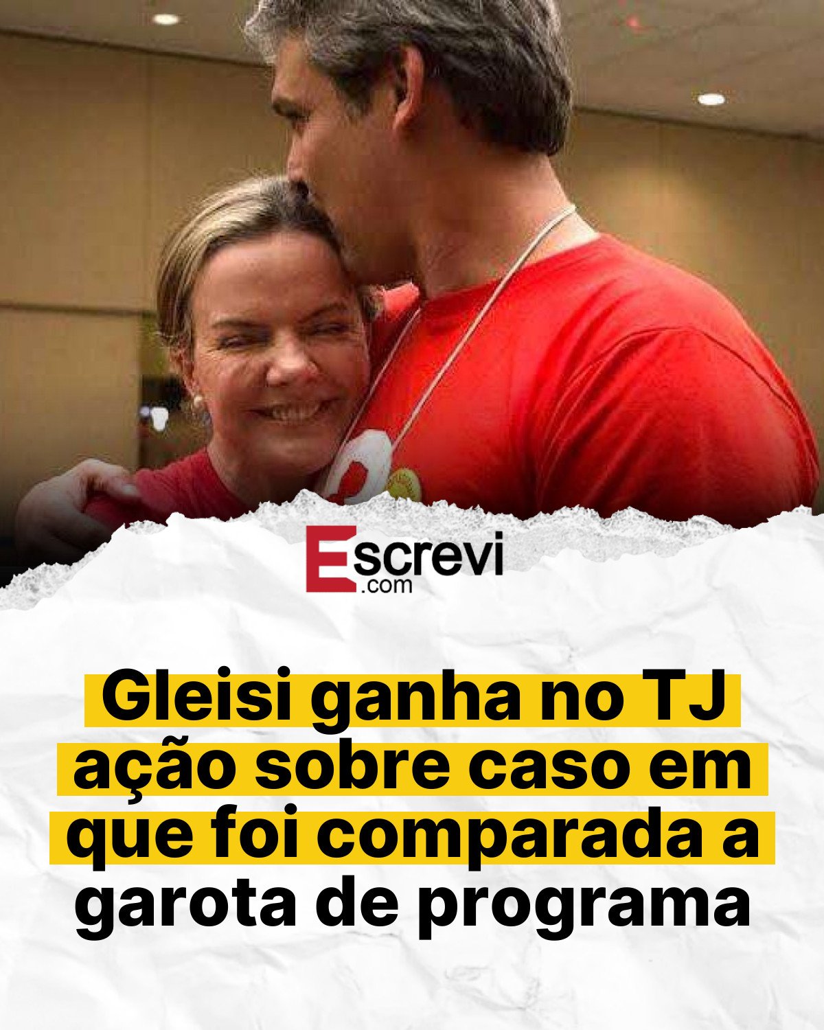 Gleisi ganha no TJ ação sobre caso em que foi comparada a garota de programa card branco