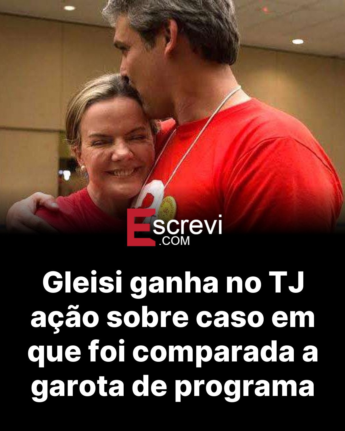 Gleisi ganha no TJ ação sobre caso em que foi comparada a garota de programa card preto