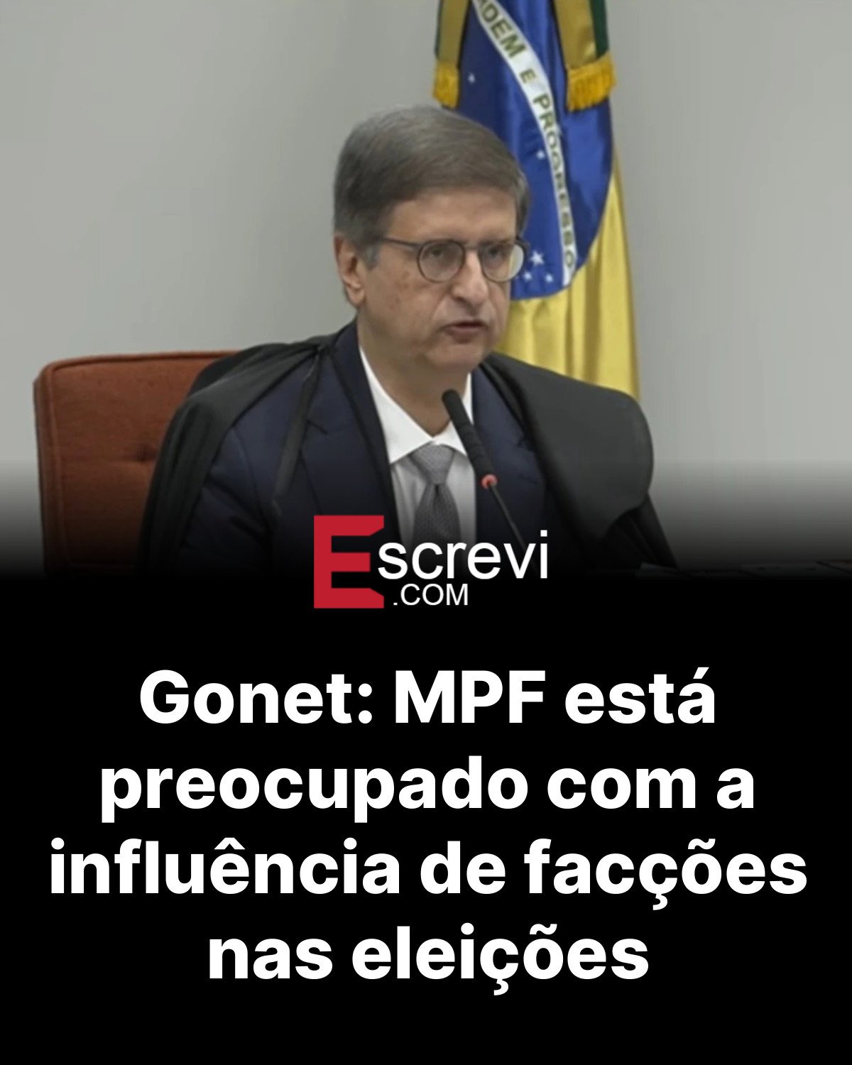 Gonet: MPF está preocupado com a influência de facções nas eleições card preto