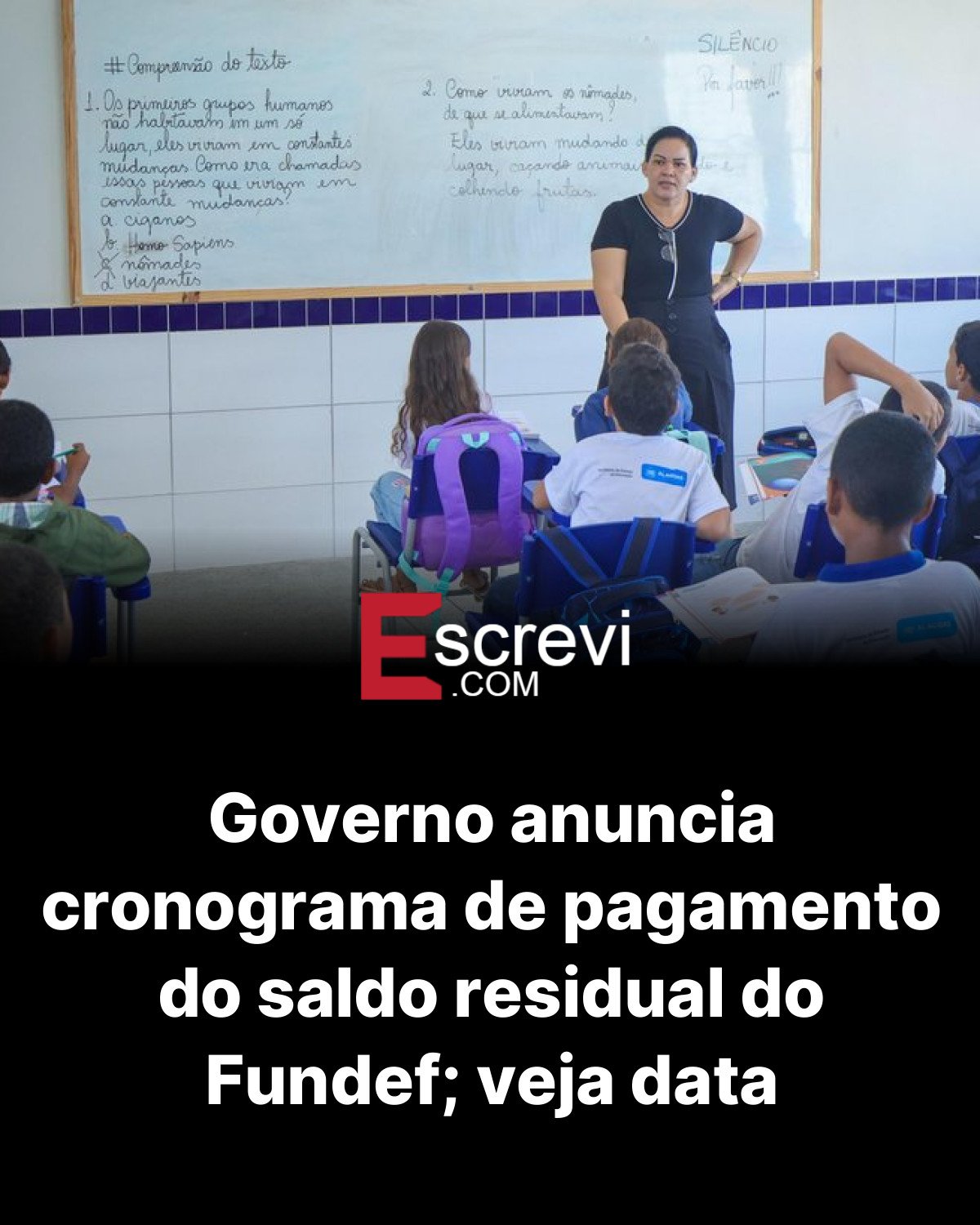 Governo anuncia cronograma de pagamento do saldo residual do Fundef; veja data card preto